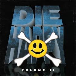 Die Happy (USA) : Volume II